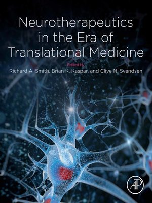 cover image of Neurotherapeutics in the Era of Translational Medicine